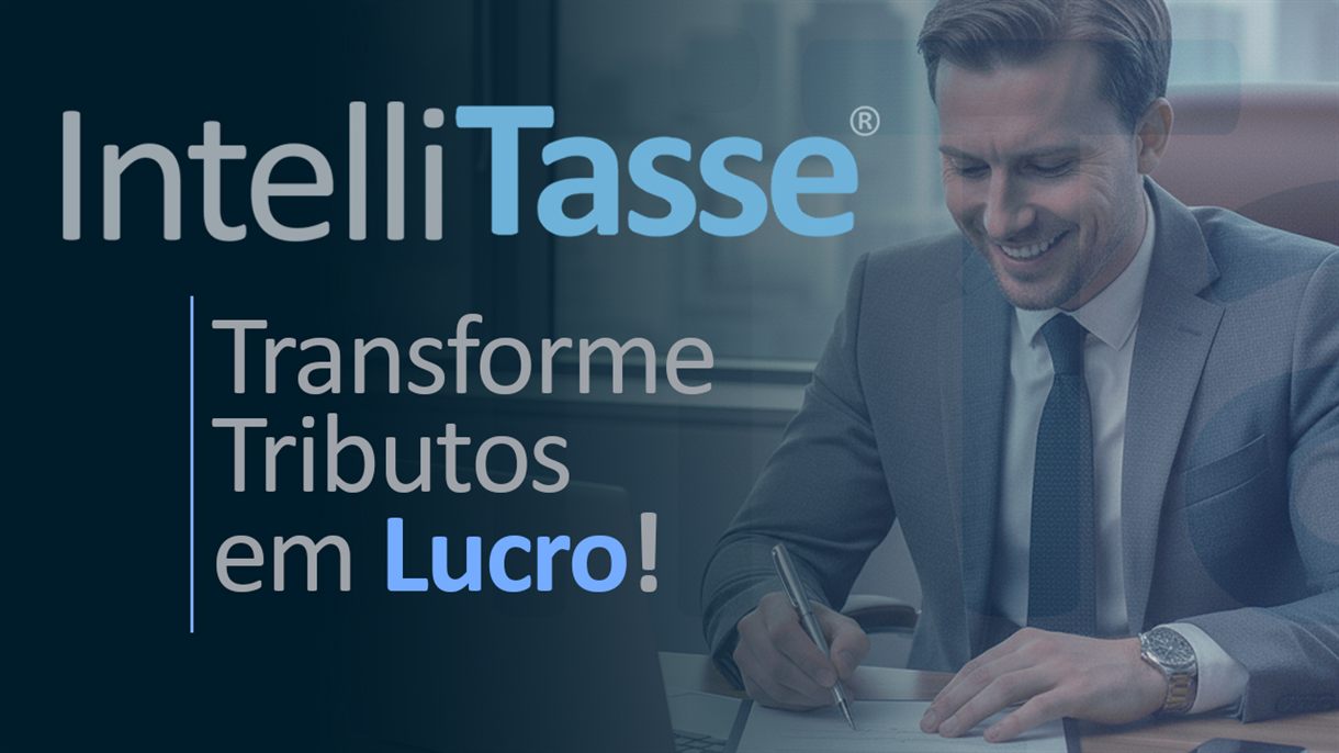 Capa do vídeo institucional da IntelliTasse: transforme tributos em lucro